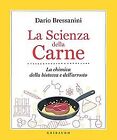 La scienza della carne. La chimica della bistecca e... | Buch | Zustand sehr gut