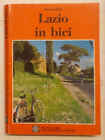 BOTTALI Lazio in bici.  50 itinerari per tutti. 1988 (cicloturismo)