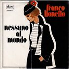 Franco Lionello / Nessuno Al Mondo - Diana 45 GIRI (COME NUOVO)