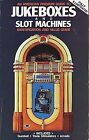 American Premium Guide to Jukeboxes and Slot Machines: I... | Buch | Zustand gut