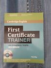 First Certificate Trainer. Six practice tests with answers