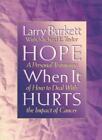 Hope When it Hurts: A Personal Testimony of How to Deal with the