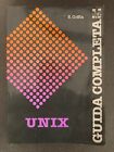 UNIX Cuida completa McGraw Hill  manuale informatica  1989
