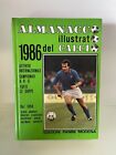 Almanacco Illustrato Del Calcio 1986 Panini Originale