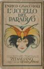 Enrico Cavacchioli - L uccello del Paradiso   [Casa Editrice Vitagliano, 1920]