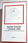 RODARI GIANNI - I CINQUE LIBRI - EINAUDI "I Millenni" 1993