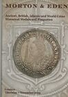 MORTON & EDEN Ancient British Islamic World Coins London, 2013 Auction Catalogue
