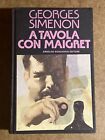 A tavola con maigret Simenon Georges - A. Mondadori Editore Omnibus Gialli 1988