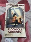 Graham Greene - IL CONSOLE ONORARIO - Oscar Mondadori Narrativa 1a ed. 1984