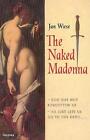 The Naked Madonna - 9781846554223