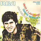 Gianni Morandi - Vado A Lavorare / Una Ragazza Di Nome Mariarosa (7", Single)