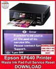Epson XP640 Printer Waste Ink Pad Full Service Reset FAST DELIVERY