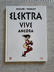 ELEKTRA VIVE ANCORA Frank Miller Marvel Graphic Novel Cartonato
