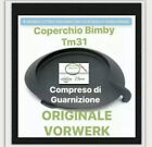 Coperchio Boccale Bimby TM31 Vorwerk Folletto ORIGINALE COMPRESO GUARNIZIONE