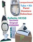 FOLLETTO VK150 Completo LAVAPAVIMENTI VORWERK SP530 PANNI Detergente Tubo Kit