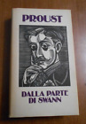Marcel Proust DALLA PARTE DI SWANN Alla ricerca del tempo perduto CDE 1983