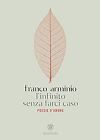 L infinito senza farci caso (Poesia) von Arminio, F... | Buch | Zustand sehr gut