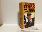 Richard STARK - DA PARKER CON FURORE Omnibus Gialli (1° Ed 1987)