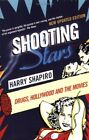 Shooting Stars: Drugs, Hollywood and the Movies (Five Star Paperback)  New Book