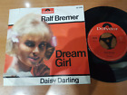 45g- RALF BREMER --DREAM GIRL / DAYSY GIRL --- POLYDOR  52 322   1964  GERMANY