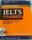 IELTS trainer. Six practice tests with Answers. Con 3 CD Audio. Per le Scuole...