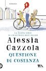 Questione di Costanza Condividi di Alessia Gazzola