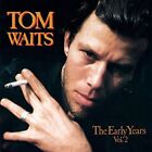 TOM WAITS - THE EARLY YEARS VOL.2  CD NEU