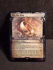 SILVER SCREEN FOIL The One Ring NM Showcase Scrolls Magic MTG Lord of the Rings