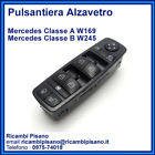 Pulsantiera Alzavetro Mercedes Classe A B W169 W245 A1698206610
