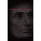 Abraham Lincoln Ascendent: The Story of the Election of - Paperback NEW Boulard,