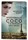 EBOND Mademoiselle Coco e il profumo dell amore di M. Marly Libro LI022005