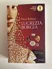 Lucrezia Borgia - Maria Bellonci - Mondadori. Oscar Moderni Cult