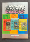 ALMANACCO ILLUSTRATO DEL CALCIO Panini 1971-1972-1973 Gazzetta dello Sport