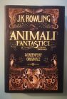 Animali fantastici e dove trovarli. Screenplay originale - J.K. Rowling -Salani