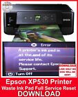 Epson XP530 Printer Waste Ink Pad Full Service Reset FAST DELIVERY