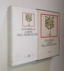 Columella - L arte dell agricoltura e Libro sugli alberi. Einaudi 1977