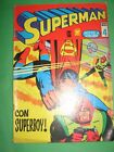 SUPERMAN n° 4  Nuova Serie Originale  1/16 (WILLIAMS 1972) Con SUPER  BOY  *****