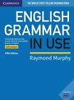 English Grammar in Use Book with Answers: A Self-study Reference and Practice