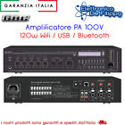 AMPLIFICATORE PA 100V - 120W WIFI/USB/BLUETOOTH