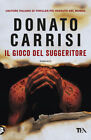 Libri Donato Carrisi - Il Gioco Del Suggeritore