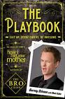 The Playbook: Suit Up. Score Chicks. Be Awesome-Stinson, Barney-Paperback-184983