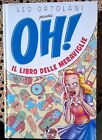 Leo Ortolani presenta OH! Il libro delle meraviglie