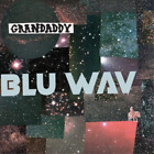 Grandaddy Blu Wav (CD) Album