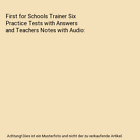 First for Schools Trainer Six Practice Tests with Answers and Teachers Notes wit