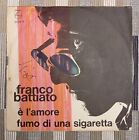 Franco Battiato È L amore/ Fumo Di Una Sigaretta 45" Autografato
