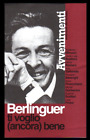 Autori vari: BERLINGUER TI VOGLIO (ANCORA) BENE - ed. Avvenimenti 2004 – C/NUOVO