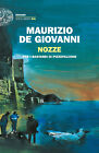 Libri Maurizio De Giovanni - Nozze Per I Bastardi Di Pizzofalcone