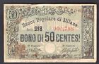 Italy, Banco Popolare di Milano, 50 Centes, series 218 000,798. NVF.