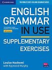 English grammar in use. Supplementary exercises with answers. Per le S - 9781...