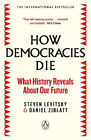 Steven Levitsky Daniel Ziblatt How Democracies Die (Tascabile)